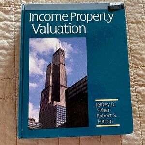 Income Property Valuation 
Jeffrey D. Fisher & Robert S. Martin